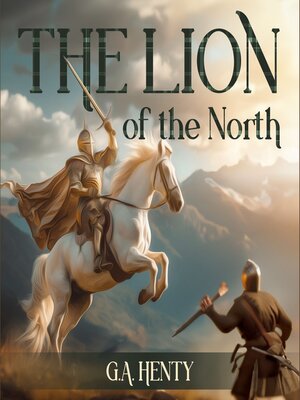 cover image of The Lion of the North